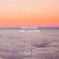 Massane — Not Alone — обложка